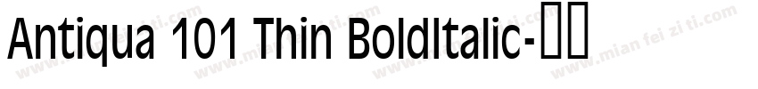 Antiqua 101 Thin BoldItalic字体转换